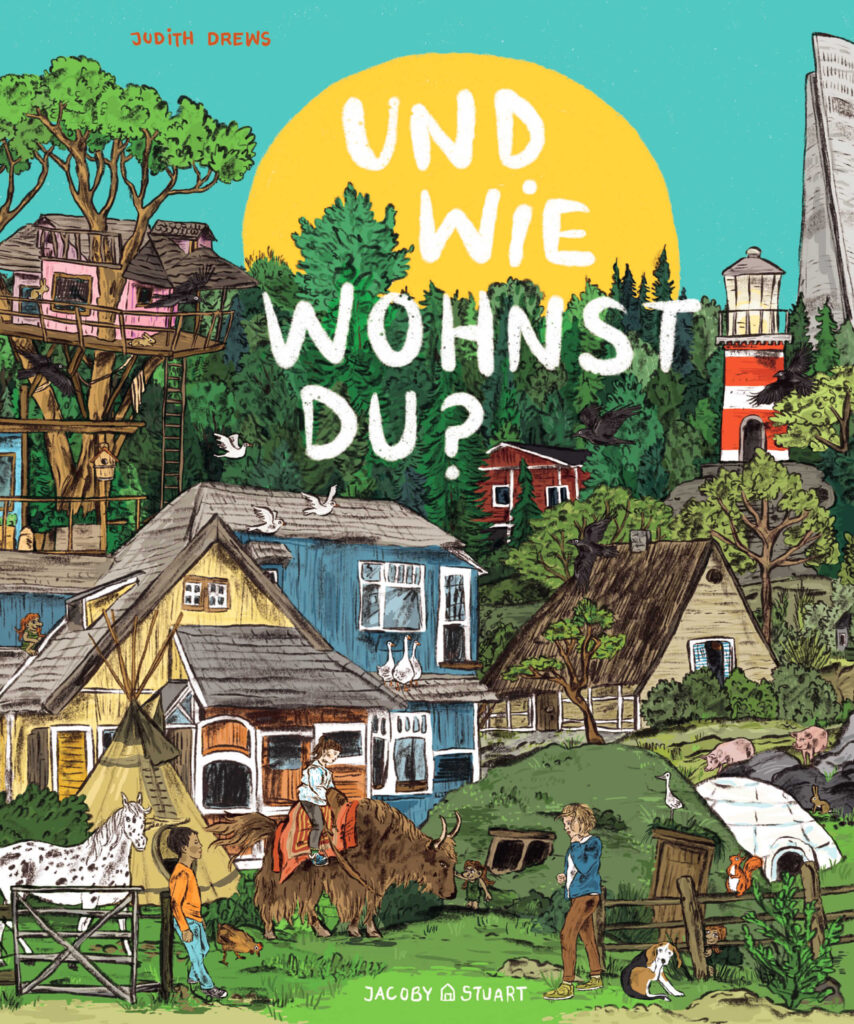 „Und wie wohnst du?“ von Judith Drews /Jacoby & Stuart